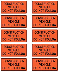 Do Not Follow Construction Sign Decals for 1:12/1:14/1:16 Scale